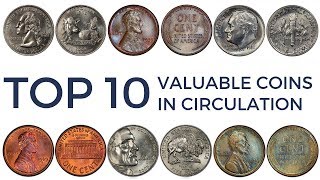 TOP 10 Most Valuable Coins in Circulation  Rare Pennies Nickels Dimes amp Quarters Worth Money [upl. by Monjo532]