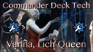 Varina Lich Queen Zombie Commander  Varina EDH  MTG  Varina Lich Queen Zombie Tribal [upl. by Eeliram183]