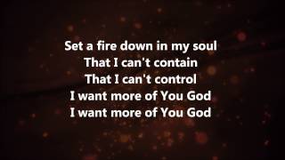 Set A Fire  Jesus Culture w Lyrics [upl. by Shear711]