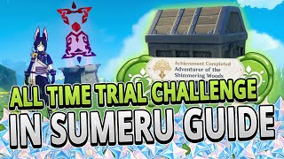 All 46 Time Trial Challenges in Sumeru FAST ROUTE GUIDE TIMESTAMPS  Genshin Impact 30 [upl. by Neelrahs]