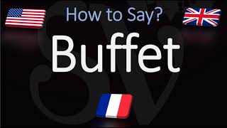 How to Pronounce Buffet CORRECTLY [upl. by Phineas798]