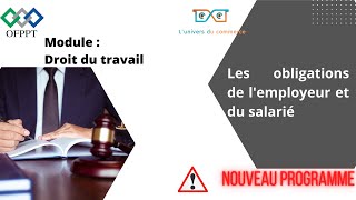 Droit du travail  les obligations de lemployeur et du salarié [upl. by Veedis145]