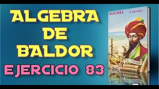 Algebra de Baldor Desde Cero  Ejercicio 83 [upl. by Tonya]