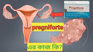 pregniforte এর কাজ কি  pregniforte tablet in bangla  pregniforte medicine bangla [upl. by Adni]