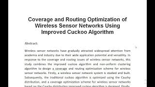 Coverage and Routing Optimization of Wireless Sensor Networks Using Improved Cuckoo Algorithm [upl. by Imer]