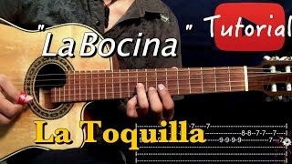 La Bocina  La Toquilla TutorialCover RequintoGuitarra [upl. by Hardden]