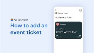 How to add an event ticket to Google Wallet [upl. by Alywt]