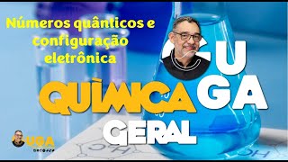 AULA 10 NÃšMEROS QUÃ‚NTICOS E CONFIGURAÃ‡ÃƒO ELETRÃ”NICA QUÃMICA GERAL [upl. by Issiah946]