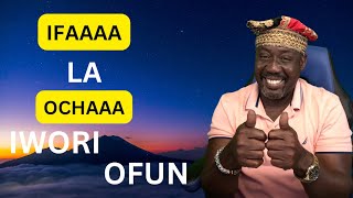 IFAAAA LA OCHAAA IWORI OFUN MAFEREFUN YEMEYAOCHUNOIRUMILAOCHANLAOGUNEGUNODUA [upl. by Kostival]