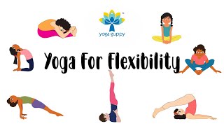 Yoga for Splits  Yoga Poses to Improve Flexibility  The Yoga Guppy Asana Series [upl. by Tamah]