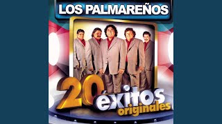 Enganchados 20 Exitos Originales Los Palmareños [upl. by France102]