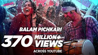 Balam Pichkari Full Song Video Yeh Jawaani Hai Deewani  PRITAM  Ranbir Kapoor Deepika Padukone [upl. by Ahsekam444]