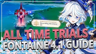 All 31 Time Trials in Fontaine 41 Guide TIMESTAMPS  Genshin Impact 41 [upl. by Nohtiek]