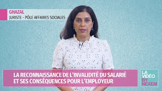 La reconnaissance de l’invalidité du salarié et ses conséquences pour l’employeur [upl. by Daria]