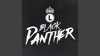 Black Panther [upl. by Ratcliffe]