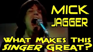 What Makes This Singer Great Mick Jagger  The Rolling Stones [upl. by Shandra]