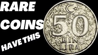 MOST VALUABLE COINS TO LOOK FOR IN 50 BIN LIRA COIN WORTH OVER 8 Millions [upl. by Aryajay468]