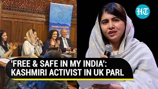 ‘I Am Not Malala My India Is Safe’ Kashmiri Activists Roaring Speech In UK Parliament Goes Viral [upl. by Nylitak]