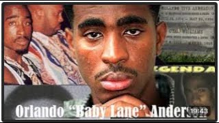 BREAKING NEWS Orlando quotBaby Lanequot Anderson Knew 2Pac Was Goin DOWN 2Pac keefed sugeknight [upl. by Cazzie]