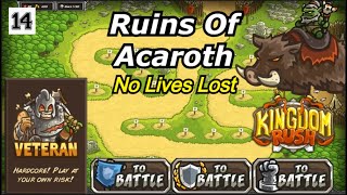 Kingdom Rush  Ruins Of Acaroth  Veteran   All Modes  Gameplay Walkthrough [upl. by Apilef]