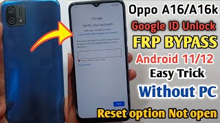 Oppo A16K FRP Bypass Android 1112 Without Pc  Oppo A16K Google ID Bypass Reset Not Working 2024 [upl. by Strage]