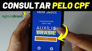 BOLSA FAMÃLIA COMO CONSULTAR PELO CPF SE TENHO DIREITO E SE CADASTRAR NO APLICATIVO [upl. by Attayek886]