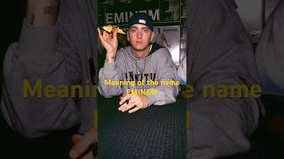 How old were you when you found out what the name EMINEM MEANS [upl. by Uria]