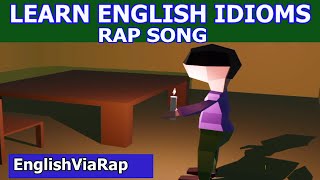 Idiom Song  English Idioms with Meanings  Idiomatic Expressions [upl. by Reames]