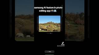 Samsung AI feature in photo editing appsamsung s24ultra sakitech [upl. by Smith]