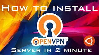 How to install OpenVpn Server in 2 minutes Ubuntu Centos  Debian Linux [upl. by Omoj477]