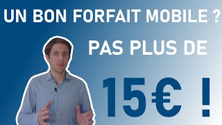 📞 Forfait mobile pas cher  pas plus de 15 euros [upl. by Roberta]