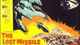 The Lost Missile 1958 Full Movie [upl. by Ahsilad]