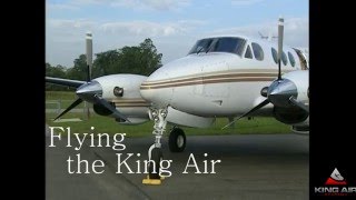 Flying the King Air with Tom Clements  Part 1 [upl. by Kim]