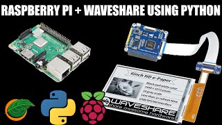 How to make a Waveshare 6” ePaper display work with Raspberry Pi using Python [upl. by Arihaz]