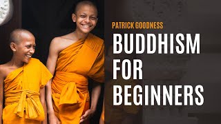 Buddhism for Beginners [upl. by Esmond]