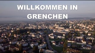 WILLKOMMEN IN GRENCHEN [upl. by Enaerb]