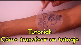 Cómo transferir un tatuaje tutorial [upl. by Jehu726]