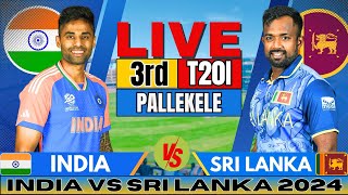 🔴 Live India vs Sri Lanka 3rd T20 Live Match Score amp Commentary  IND vs SL Live match Today [upl. by Schnapp]