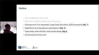 EoCoE webinar  Aeroelastic simulation of a wind turbine blade using Alya HPC Gerard Guillamet BSC [upl. by Johanna]