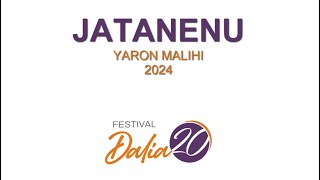 Jatanenu Rikud y enseñanza  Yaron Malihi  Festival Dalia 2024 [upl. by Herrmann]