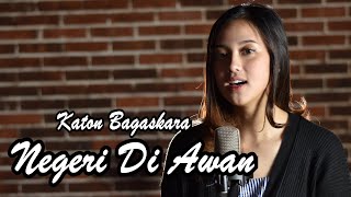 Negeri Di Awan Katon BagaskaraKla Project  Syiffa Syahla Cover Bening Musik [upl. by Novoj]