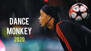 Ronaldinho • Dance Monkey  Tones amp I  Magical Skills amp Goals  HD [upl. by Ahens955]