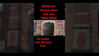 Then and now Ww2 Pictures Battle for Aachen [upl. by Alon]