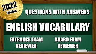 Entrance Exam Reviewer 2022  Common Questions with Answer in English Vocabulary  PART 1 [upl. by Abbotson]