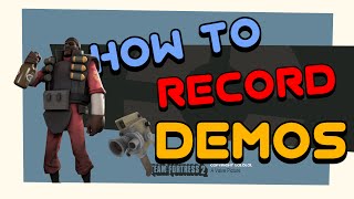 TF2  Basic guide on recording demos with AND without demo supporter [upl. by Notsuoh]