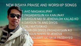 NEW PRAISE AND WORSHIP SONGS BISAYA SONGS [upl. by Suraved]