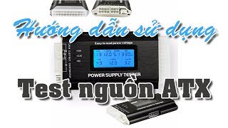 Hướng dẫn sử dụng Bộ test nguồn ATX có hiển thị LCD  Giá 250000vnđ 0386088311 [upl. by Alessandro]