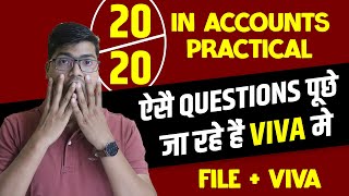 Accounts Practical 2024  How to score 2020  Viva Most Expected Questions CBSE Class 12 Accounts [upl. by Aliuqaj450]