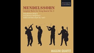 Maggini Quartet Mendelssohn Op 44 No3 Adagio non troppo [upl. by Aitak]