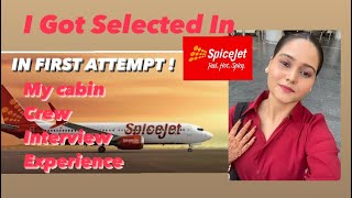 ✈️SpiceJet Cabin Crew Interview Experience In KOLKATA  In first attempt All Rounds Explained [upl. by Lisabet388]